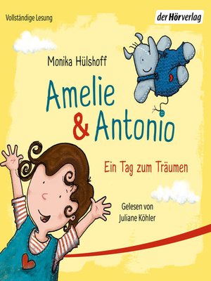 cover image of Amelie & Antonio – Ein Tag zum Träumen